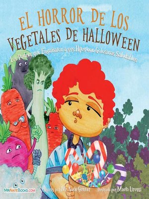 cover image of Halloween Vegetable Horror Children's Book (Spanish)
